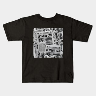 Getaway Car - Reputation News Kids T-Shirt